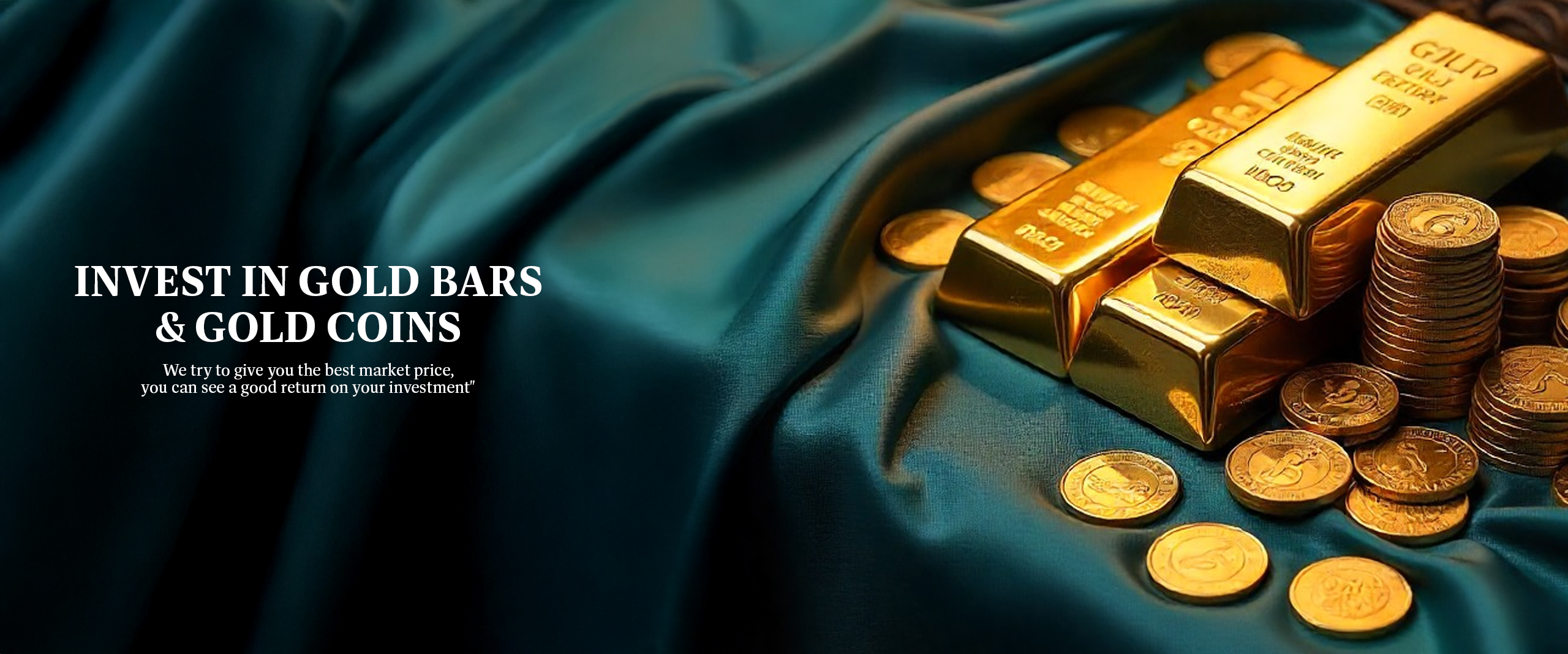 INVEST IN GOLD BARS & GOLD COINS